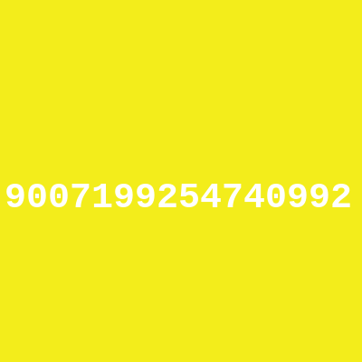 9007199254740992 fun super g*me strategy